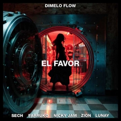 Dimelo Flow Ft. Nicky Jam, Farruko, Sech & Lunay - El Favor